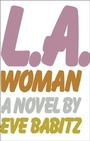 Cover: L.A.WOMAN - Simon + Schuster LLC
