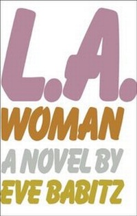 Enlarge image Cover: L.A.WOMAN - Simon + Schuster LLC