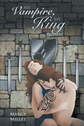 Cover: My Vampire, My King - iUniverse