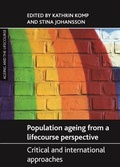 Cover: Population Ageing from a Lifecourse Perspective - Policy Press