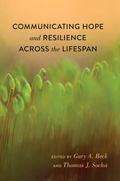 Cover: Communicating Hope and Resilience Across the Lifespan - Peter Lang Verlag
