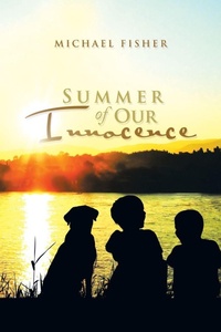 Enlarge image Cover: Summer of Our Innocence - Xlibris