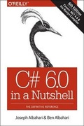 Cover: C# 6.0 in a Nutshell, 6e - O'Reilly