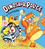 Cover: Dinosaur Police - Scholastic