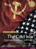 Cover: Pearson Baccalaureate: History The Cold War: Superpower Tensions and Rivalries 2e bundle - Pearson Education Limited