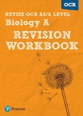 Cover: Pearson REVISE OCR AS/A Level Biology Revision Workbook - for 2026, 2027 exams - Pearson Education Limited