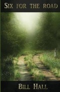 Cover: Six For the Road - Mockingbird Lane Press