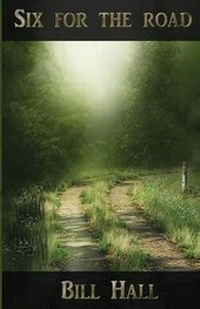 Enlarge image Cover: Six For the Road - Mockingbird Lane Press