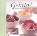 Cover: Gelato! - Ten Speed Press