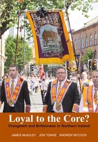 Enlarge image Cover: Loyal to the Core? - Irish Academic Press Ltd