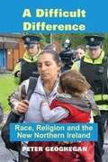 Cover: A Difficult Difference - Irish Academic Press Ltd