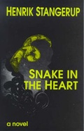 Cover: Snake in the Heart - Marion Boyars Publishers Ltd
