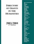 Cover: Directory of Grants in the Humanities, 2003/2004, 17th Edition - Oryx Press Inc