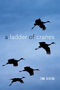 Enlarge image Cover: Ladder of Cranes - University of Alaska Press
