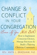 Cover: Change and Conflict in Your Congregation (Even If You Hate Both) - SkyLight Paths