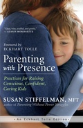 Cover: Parenting with Presence - New World Library
