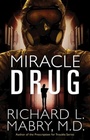 Cover: Miracle Drug - Abingdon Press