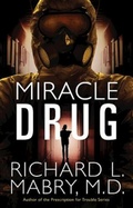 Cover: Miracle Drug - Abingdon Press