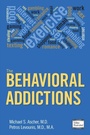 Cover: The Behavioral Addictions - American Psychiatric Association Publishing