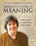Cover: Embracing a Life of Meaning - Naval Institute Press