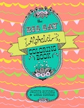 Cover: The Big Gay Alphabet Coloring Book - PM Press