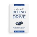 Cover: Larry H. Miller--Behind the Drive - SHADOW MOUNTAIN