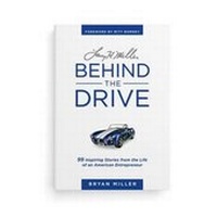 Enlarge image Cover: Larry H. Miller--Behind the Drive - SHADOW MOUNTAIN