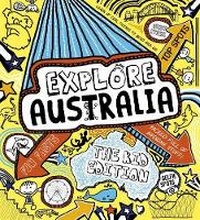 Abbildung von: Explore Australia: The Kid Edition - Explore Australia