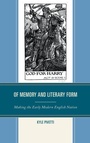Cover: Of Memory and Literary Form - University of Delaware Press