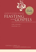 Cover: Feasting on the Gospels--Luke, Volume 1 - Westminster John Knox Press