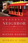 Cover: Peaceful Neighbor - Westminster John Knox Press