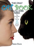 Cover: The Only Cat Book You'll Ever Need - Adams Media Corporation