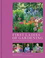 Cover: First Ladies of Gardening - Frances Lincoln