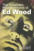 Cover: The Cinematic Misadventures of Ed Wood - BEARMANOR MEDIA