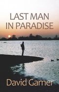 Cover: Last Man in Paradise - 2QT Limited (Publishing)