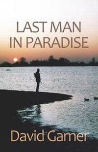 Enlarge image Cover: Last Man in Paradise - 2QT Limited (Publishing)