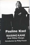 Cover: Raising Kane and Other Essays - Marion Boyars Publishers Ltd