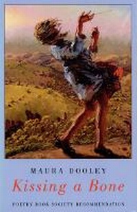 Enlarge image Cover: Kissing a Bone - Bloodaxe Books Ltd