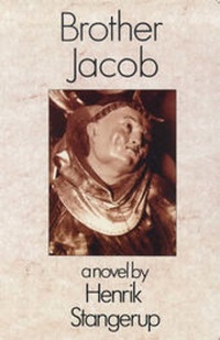 Enlarge image Cover: Brother Jacob - Marion Boyars Publishers Ltd