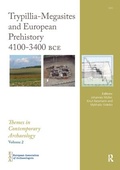 Cover: Trypillia Mega-Sites and European Prehistory - Maney Publishing
