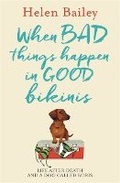 Cover: When Bad Things Happen in Good Bikinis - BLINK Publishing