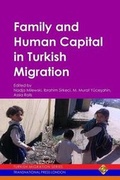 Cover: Family and Human Capital in Turkish Migration - Transnational Press London
