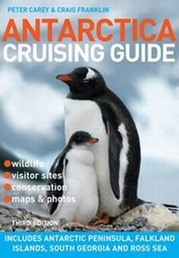 Abbildung von: Antarctica Cruising Guide: 3rd Edition - Awa Press
