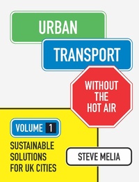 Abbildung von: Urban Transport without the hot air - UIT Cambridge LTD