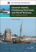 Cover: Channel Islands, Cherbourg Peninsula, North Brittany - Imray, Laurie, Norie & Wilson Ltd