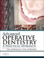 Cover: Advanced Operative Dentistry - Churchill Livingstone
