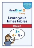 Cover: Learn Your Times Tables: Book 2 - HeadStart Primary Ltd