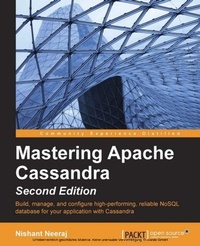 Enlarge image Cover: Mastering Apache Cassandra - Second Edition - Packt Publishing