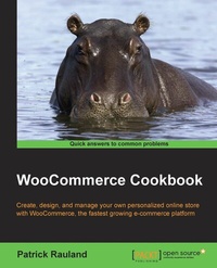 Enlarge image Cover: WooCommerce Cookbook - Packt Publishing