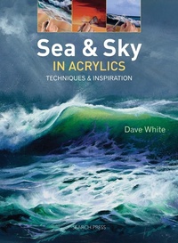 Abbildung von: Sea & Sky in Acrylics - Search Press Ltd